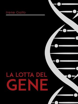 cover image of La lotta del gene